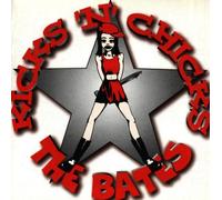 Bates,the - Kicks'N'Chicks
