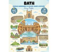 Bath Landmarks Coloring Book for Kids: Fun & Educational UK City Coloring Pages for Kids Ages 3-12