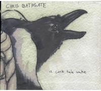 Bathgate, Chris - A Cork Tale Wake