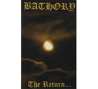 Bathory - The Return…