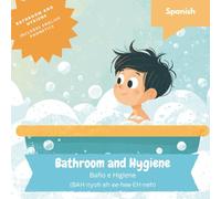 Bathroom and Hygiene: Learning Spanish for English Speaking Children