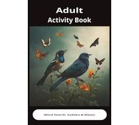 Bathroom Break Activity Book: Word Search, Sudoku and Mazes