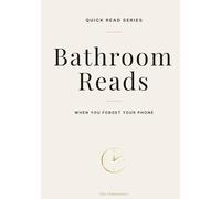 Bathroom Reads: When you forget your phone