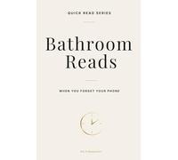 Bathroom Reads: When you forget your phone