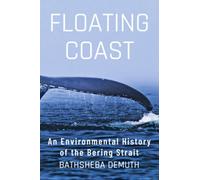 Bathsheba Demuth Floating Coast (Copertina rigida)
