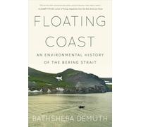 Bathsheba Demuth Floating Coast (Tascabile)