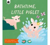 Bathtime, Little Piglet (Libro di cartone) Ribbon Pull Tabs