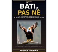 BÂTI, PAS NÉ