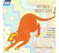 Batiz,Enrique - Musica Mexicana Vol.4
