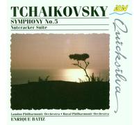 Batiz,Enrique - Sinfonie 5/Nussknacker-Suite
