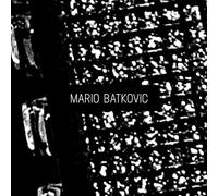 Batkovic, Mario - Mario Batkovic