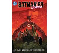 Sam Hamm e Joe Quinones – Batman '89: Echoes – Copertina rigida – DC Comics