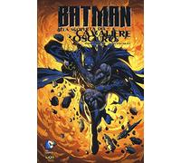 Batman: alla scoperta del cavaliere oscuro (Vol. 2)