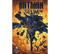 Batman: alla scoperta del cavaliere oscuro. Vol. 2