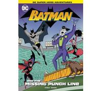 Batman and the Missing Punch Line