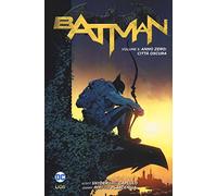 Batman. Vol. 5: Anno zero: città oscura
