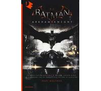 Batman. Arkham Knight