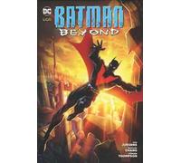 Libri Batman Universe #43 - Batman Beyond #02