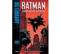 Batman - Cavaliere Oscuro, Città Oscura - DC Library - Panini Comics - ITALIANO