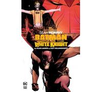 Batman: Curse of the White Knight by Murphy, Sean