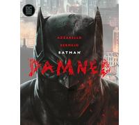 Brian Azzarello Lee Bermejo Batman: Damned (Copertina rigida)