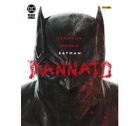 Batman - Dannato - DC Black Label Complete Collection - Panini Comics - Italiano