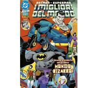 BATMAN E SUPERMAN I MIGLIORI DEL MONDO n 36