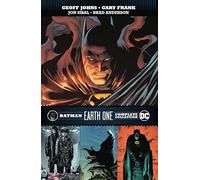 Gary Frank Geoff Johns Batman: Earth One Complete Collection (Tascabile)