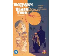 Tom King Lee Weeks Byron Va Batman/Elmer Fudd: The Deluxe Ed (Copertina rigida)