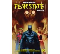 James Tynion IV Jorge Jiménez Batman: Fear State Saga (Tascabile)