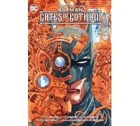 Batman: Gates of Gotham Deluxe Edition