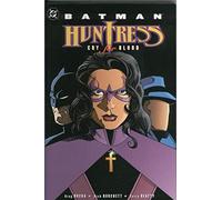 Batman: Huntress: Cry for blood