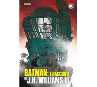 Batman: i racconti - Williams J. H. III