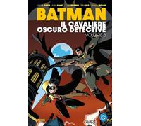 Batman - Il Cavaliere Oscuro Detective Vol. 8 - DC Comics Evergreen - Panini Ita