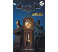 Batman. Il cavaliere oscuro. Vol. 24: Espiazione