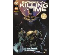 BATMAN KILLING TIME n 1