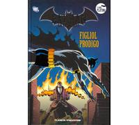 Batman La Leggenda Serie Platino N.61 FIGLIOL PRODIGIO