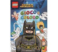 Batman. Lego DC. Gioco & coloro. Ediz. a colori