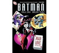 Paul Dini Batman: Mad Love and Other Stories (Tascabile)