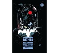 Gerry Duggan Matteo Scalero Batman: One Bad Day: Mr. Freeze (Copertina rigida)