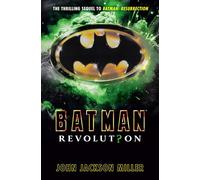 Batman: Revolution: 2