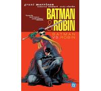 Grant Morrison, Andy Clarke – Batman & Robin Vol. 2: Batman vs Robin – Nuova edizione – Tascabile