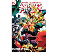 Mark Waid Dan M Batman/Superman: World's Finest Vol. 3: Eleme (Copertina rigida)
