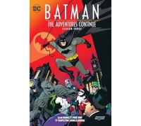 Paul Dini Alan Burnett Batman: The Adventures Continue Season Three (Tascabile)