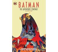 Paul Dini Alan Burnett Batman: The Adventures Continue Season Two (Tascabile)