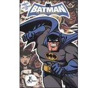 Batman. The brave and the bold