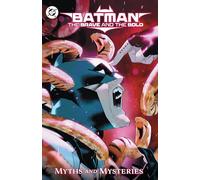 Zipporah Smith, Rob L – Batman: The Brave and the Bold: Myths and Mysteries – Tascabile