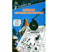 Batman. The brave and the bold. Vol. 2