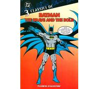Batman. The brave and the bold (Vol. 3)