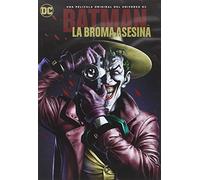 Batman: The Killing Joke - Batman, la broma asesina